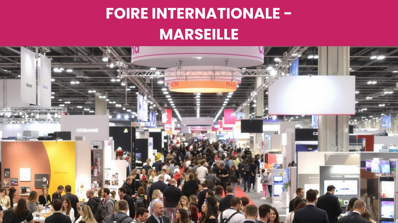 LA FOIRE INTERNATIONALE DE MARSEILLE 2025